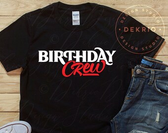 Download Birthday Crew Svg Etsy