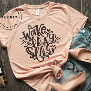Wake Pray Slay Svg, Praying SVG PNG DXF Eps Vector Files