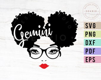 Gemini Svg, May & June Birthday Zodiac Sign, Afro Puffs Queen Svg File, PNG DXF PDF and Eps Vector Files