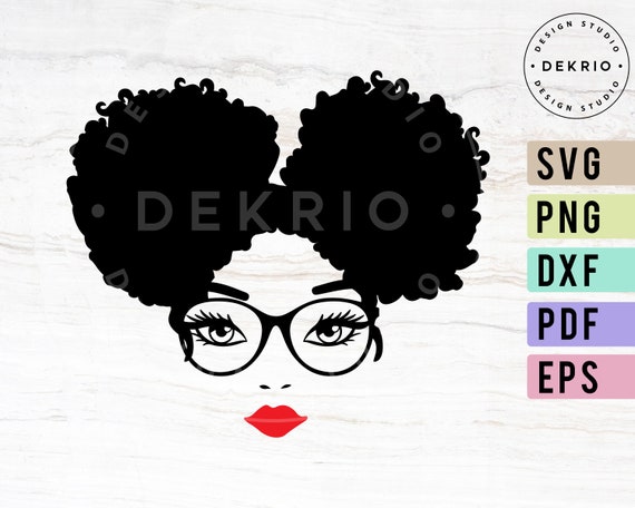 Download Afro Puff Svg Woman With Glasses Svg Pdf Dxf Png Eps Files Etsy