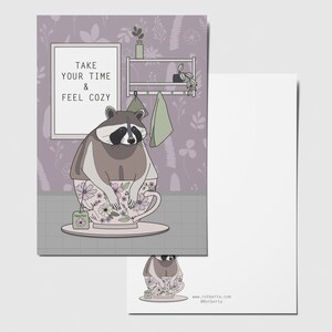 Postkarte TAKE YOUR TIME, Waschbär in der Tasse