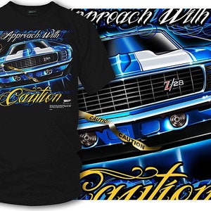 Camaro gear - Approach with Caution - 1969 Camaro Z28 camaro tee shirt