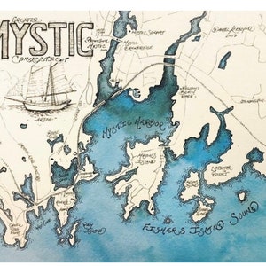 May include: A hand-drawn map of Mystic, Connecticut, featuring the Mystic Harbor, Fisher's Island Sound, and surrounding areas. The map is drawn in blue and black ink on a white background. The text on the map includes "Greater Mystic Connecticut", "Mystic Harbor", "Fisher's Island Sound", and "Latimer Point".