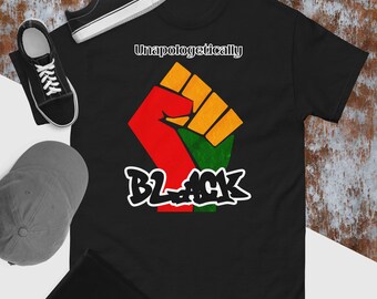 Unapologetically Black T-Shirt, African American Man Shirt, Black Man T-Shirt, Melanin Man T-Shirt