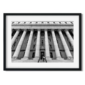 United States Court House 2016 - New York Architecture Black and White Fine Art Print, New Yorker Wall Art