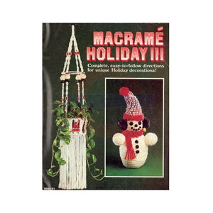 Macramé Holiday III 19 Vintage Macrame Christmas Patterns Instant Download PDF 24 pages