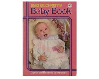 Enid Gilchrists babybok - Babysäng och plagg till två år - Ritningsbok - Direktnedladdning PDF 55 sidor