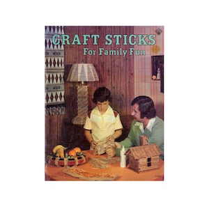 Craft Sticks For Family Fun 1977 - Patterns to create craft stick projects Instant Download PDF 16 pages