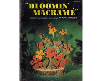 Bloomin' Macramé Vintage Macrame Floral Arrangements Patterns Instant Download PDF 24 pages