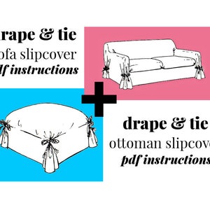 Vintage Drape & Tie Sofa and Matching Ottoman Slipcovers Detailed Instructions Instant Download PDF 4 pages plus Basic How-To's info