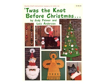 Twas the Knot Before Christmas - Vintage Christmas Patterns Instant Download PDF 40 pages