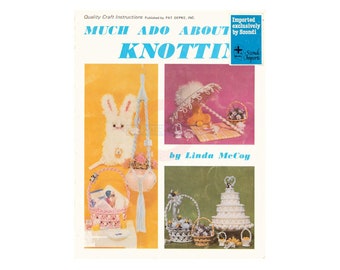 Mycket väsen för knutning - Vintage makramémönster, direkt nedladdning i PDF-format, 40 sidor