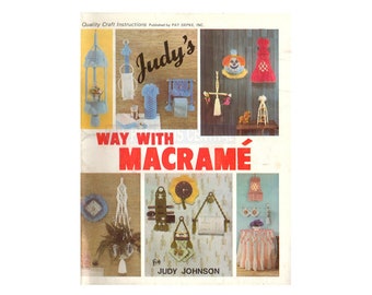 Judy's Way With Macramé - Suspension de plantes en macramé vintage, motifs pour articles de vacances et accessoires Téléchargement instantané au format PDF 40 pages