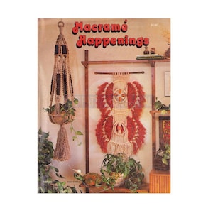 Macramé Happenings - 15 Vintage Macrame Muster Sofort Download PDF 24 Seiten