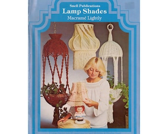 Lamp Shades - Macramé Lightly 1978 - Acht Vintage Makramee Lampenschirm Muster in 20 Variationen Instant Download PDF 23 Seiten