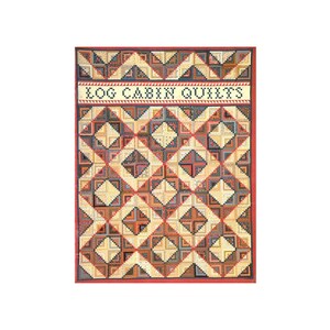 Log Cabin Quilts - Information about quilting, including detailed instructions and samples of existing quilts Instant Download PDF 40 pages