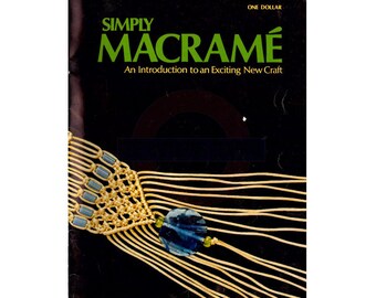 Simply Macramé - An Introduction to Macrame Instant Download PDF 24 pages
