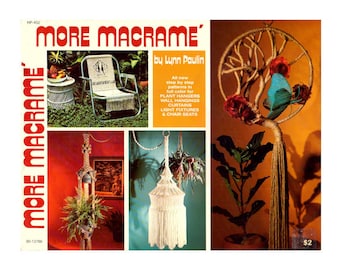 More Macramé - Plant Hanger, Wall Hanging, Curtain, Light Fixture and Chair Seat Patterns Instant Download PDF 36 pages