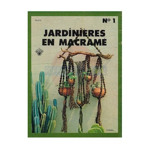 Jardinières en macramé No 1 1976 - 10 Patrons Macramé Rétros Téléchargeables PDF 24 pages in FRENCH/en FRANÇAIS