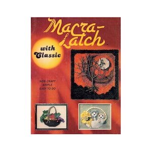 Macra-Latch 1979 - Cinq motifs de tenture murale en macramé Téléchargement instantané PDF 8 pages