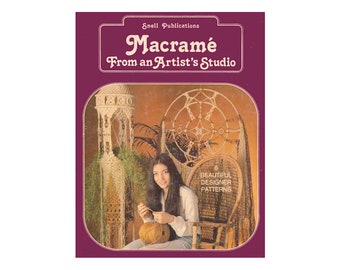 Macramé From an Artist's Studio - 8 Designer Macrame Patterns Instant Download PDF 24 pages