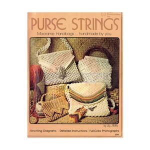 Purse Strings 1976 - Macrame Handbag Patterns Instant Download PDF 24 pages
