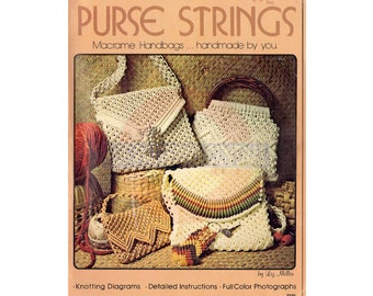 Purse Strings 1976 - Macrame Handbag Patterns Instant Download PDF 24 pages