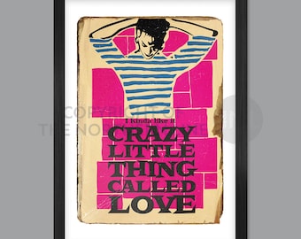 Crazy Little Thing Called Love - Music Poster print