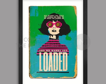 Loaded - Music Poster print