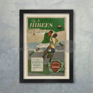 The Hibees, Hibernian - Football Poster Print