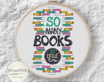 Books cross stitch  pattern, quote cross stitch pattern,So Many Books ,Classic Book cross , Instant Download, S085