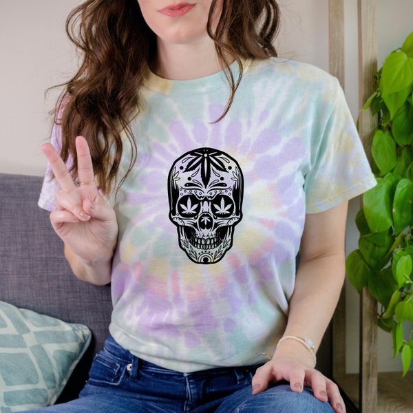 Sugar Skull Tie Dye Shirt-Stoner Girl Shirt-Weed Shirt-420 Shirt-Cannabis Shirt-Marijuana Shirt-Pot Shirt-Flower Power Shirt-DTG Printing