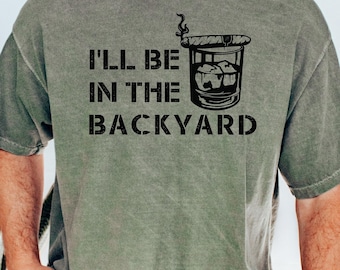 Funny Bourbon Cigar Shirt, Backyard Stogie Tee, Gift For Him
