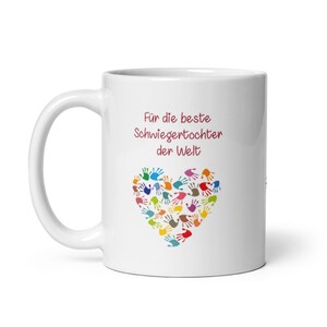 Tasse / Liebe Schwiegertochter wir Bild 3