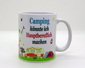 Cup / Camping I could do main occupation