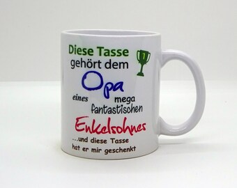 Tasse / Diese Tasse gehört dem Opa - Enkelsohn - Vatertag - Weihnachten