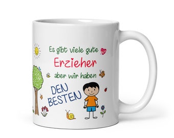 Tasse / Es gibt viele gute Erzieher aber wir haben den Besten