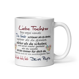 Tasse / Liebe Tochter Dein Papa Bild 1