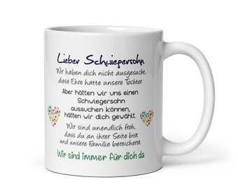 Tasse / Lieber Schwiegersohn (WIR-Variante) - Hochzeit – Geschenk für Schwiegersohn – Hochzeitsgeschenk Familie – Kaffeetasse mit Spruch