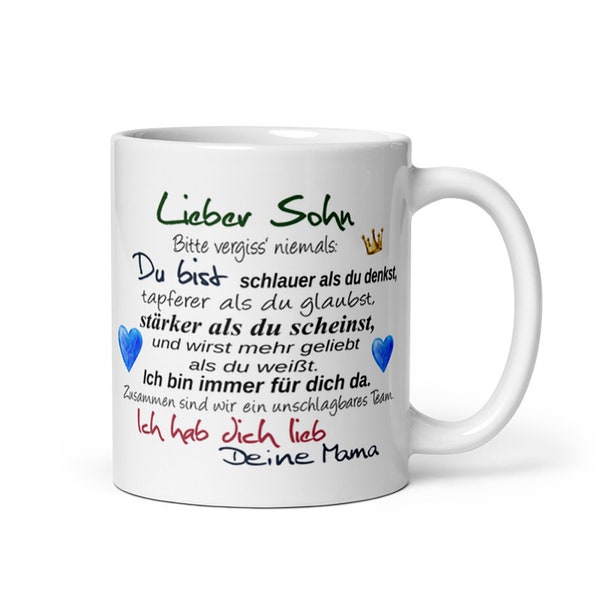 Tasse / Lieber Sohn - Deine Mama