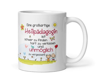 Tasse / Eine großartige Heilpädagogin - Abschiedsgeschenk Heilpädagogin - Heilpädagoge