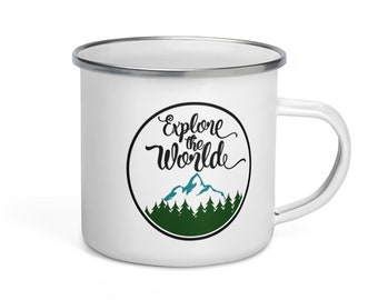 Emaille Tasse /  Explore the World - Camping - Trekking - Picknick