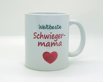 Tasse / Weltbeste Schwiegermama