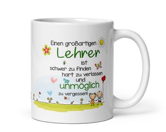 Tasse / Einen großartigen Lehrer - Geschenk Abschiedsgeschenk Lehrer Lehrerin
