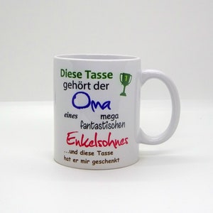 Tasse / Diese Tasse gehört der Oma Enkelsohn Muttertag Weihnachten Bild 1