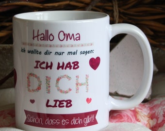 Cup / Hello Grandma - I love you - Mother's Day- Christmas