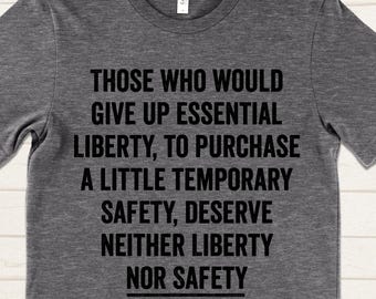 Those Who Would Give up Essential Liberty T-shirt, Benjamin
