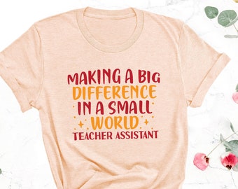 Teacher Assistant Gift, Teacher Aide Gifts, Teacher Team Shirt, Teacher Assistant T Shirt, Paraprofessional Assistant Teacher Gift