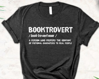 Booktrovert Shirt, Book Lovers Gift, Bookish Shirts, Teacher Tshirts, Book Library Lover, Book Nerd Gift, Reading Gift Shirt, Librarian Tee
