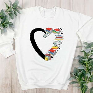 Book Lover Gift. Book Sweatshirt Hoodie. Book Reader Gift Ideas. Books Heart Sweatshirt. Librarian Gifts for Christmas.